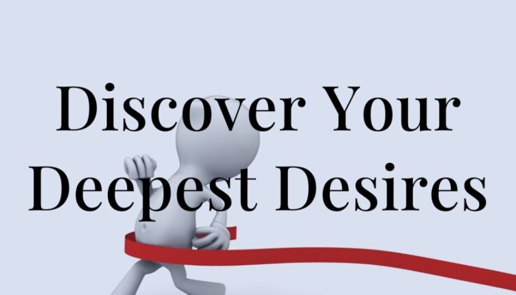 A graphic of a 3D character crossing a finish line with the phrase “Discover Your Deepest Desires” in bold text above.