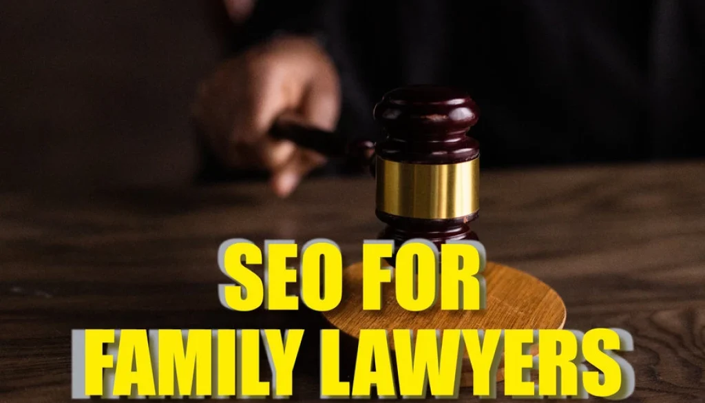 SEO Tips for Family Law