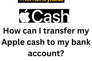 How can I transfer my Apple cash to my bank account?