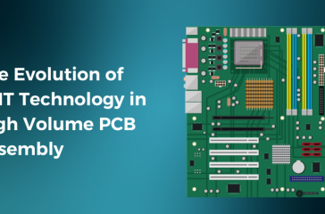 The Evolution of SMT Technology in High Volume PCB Assembly