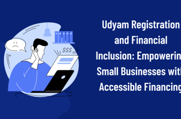 Udyam Registration and Financial Inclusion