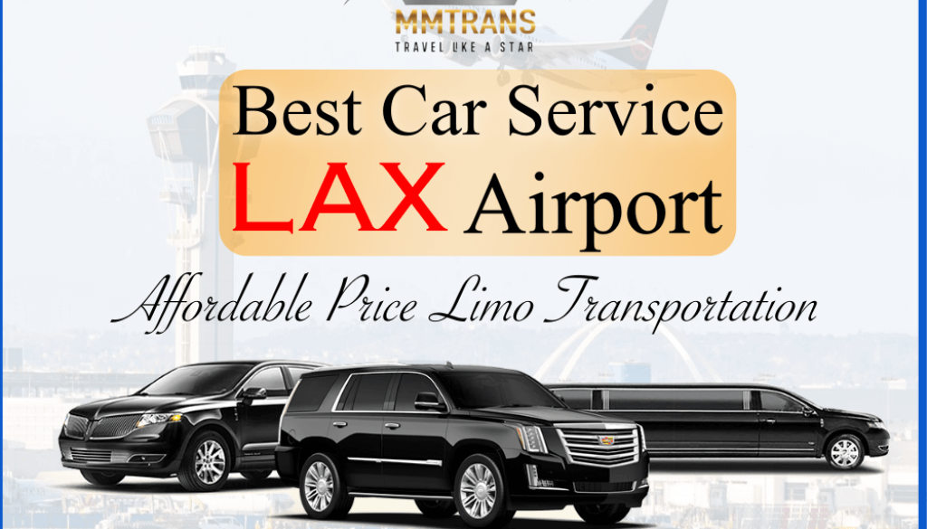 BEST CAR SERVICE TO LAX AIRPORT